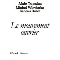 Le Mouvement ouvrier