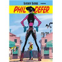 Lucky Luke - Tome 8 - Phil Defer