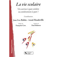Vie scolaire (la)
