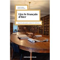 Lire le français d'hier