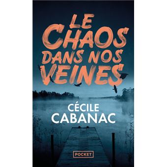 Le Chaos dans nos veines - 1