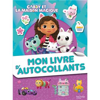 Gabby et la maison magique - 300 stickers - 2011001196 - Livres pour  enfants dès 3 ans