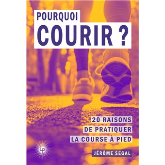 Pourquoi courir ? - 1