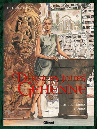Les Derniers jours de la Géhenne - Tome 02 - Maryse Ruellan - cartonné