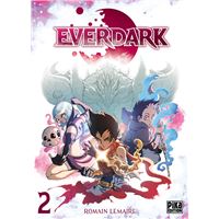 Everdark - Tome 02 : Everdark T02