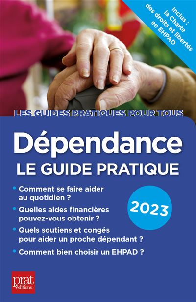 Dependance, le guide pratique 2023