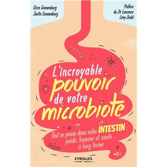 L'incroyable pouvoir de votre microbiote - 1