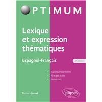 Lexique et expression thématiques - Espagnol-Français