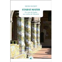 Stabat Mater - Du cœur de Naples aux confins de l’Abyssinie