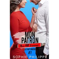 Mon Patron, Mon PIRE Ennemi Tome 1