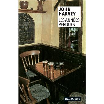 Les Années perdues - 1