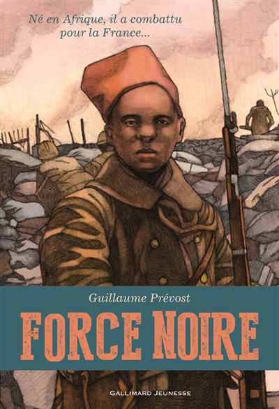 Force noire - Guillaume Prévost - Gallimard jeunesse - broché - Roman junior dès 9 ans