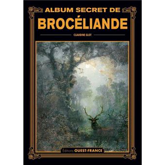 Album secret de Brocéliande