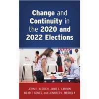 Change and Continuity in the 2020 and 2022 Elections