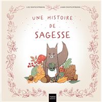 Une histoire de sagesse