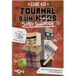 Journal d'un noob (Super-Guerrier) - Tome 2