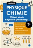 Spé Physique-chimie - Terminale - Méthode simple et efficace d'apprentissage