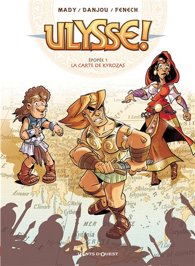 Ulysse ! - Tome 01 - La carte de Kyrozas