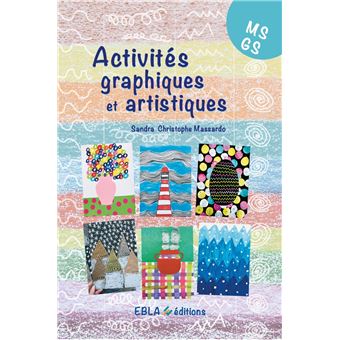 Activités graphiques et artistiques MS/GS - 1