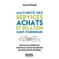 Maturité des services achats et relation client-fournisseurs
