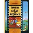 Tintin - Tintin et le lac aux requins