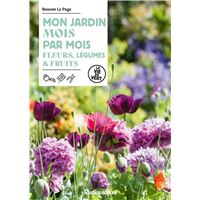 Mon jardin mois par mois