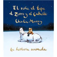 El niño, el topo, el zorro y el caballo. La historia animada