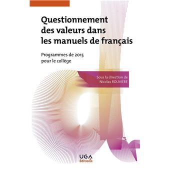 Questionnement des valeurs dans les manuels de français