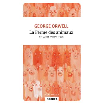 La Ferme des animaux - broché - Florian Pennanech, George Orwell, Livre  tous les livres à la Fnac