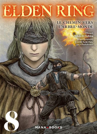 Elden Ring - Le Chemin vers l'arbre-monde - Tome 08 (2025) Elden Ring - Le Chemin vers l'arbre-monde - Tome 08 (2025)