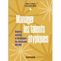 Manager les talents atypiques