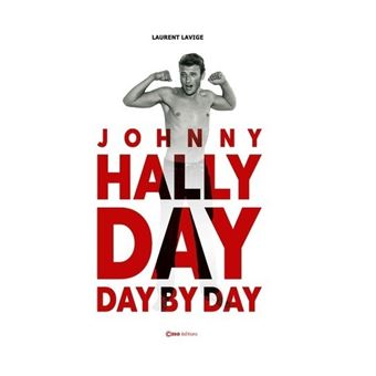 Johnny Hallyday Day by Day - 1