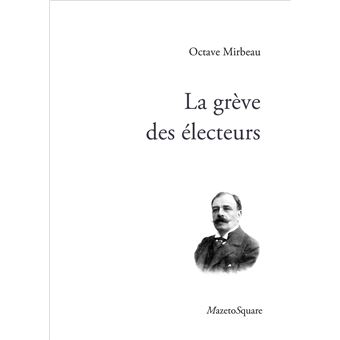 la-gr-ve-des-lecteurs-broch-octave-mirbeau-achat-livre-fnac