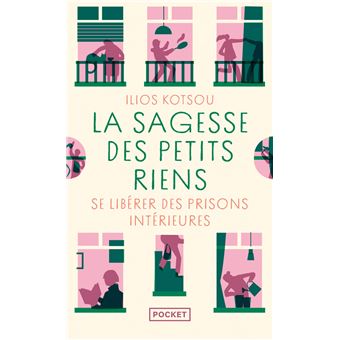 La sagesse des petits riens - Changer de regard pour vivre la magie du quotidien - 1
