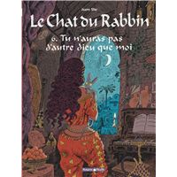Le Chat du Rabbin - Tome 6 - Tu n'auras pas d'autre dieu que moi