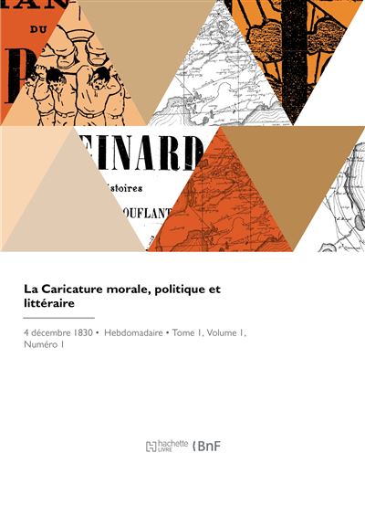 La Caricature morale, politique et litteraire