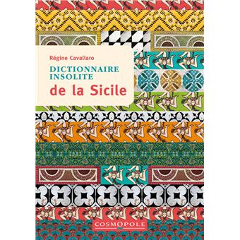 Dictionnaire insolite de la Sicile - 1