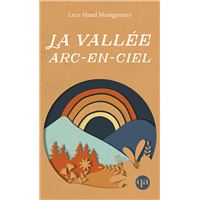 La vallée arc-en-ciel