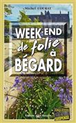 Week-end de folie à Bégard