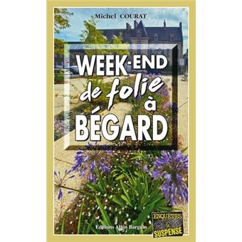 Week-end de folie à Bégard