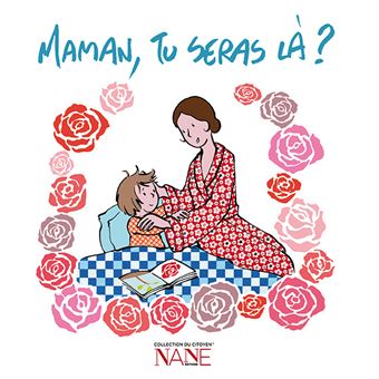Maman Tu Seras Là ? - 1