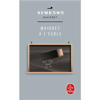 Maigret : Maigret à l'école
