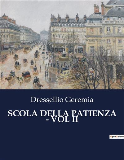 Scola della patienza - vol ii