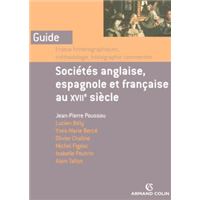 Sociétés anglaise, espagnole et française au XVIIe siècle