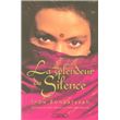 La splendeur du silence