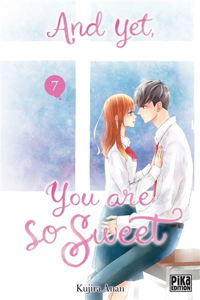 And Yet, You are so Sweet - Tome 01 (2023)
