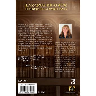 Lazarus Bradfer Tome 3 - Le miroir des 5 combattants