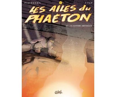 Les Ailes du Phaéton - Tome 07 - Le saphir abysséen