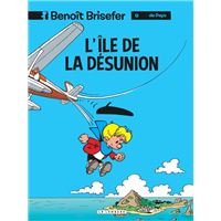 Benoît Brisefer - Tome 9 Tome 9 : Benoît Brisefer (Lombard) - Tome 9 - L'Ile de la désunion