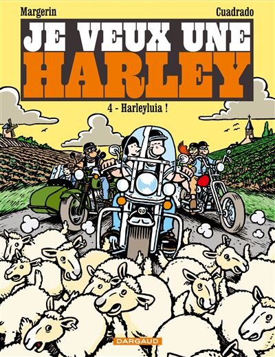 Je veux une Harley - Tome 4 Harleyluia !